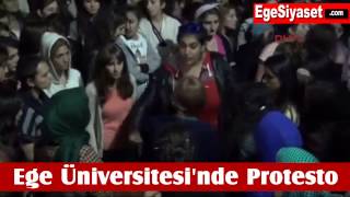 Ege Üniversitesi Nde Protesto Müşteri Değil Öğrenciyiz