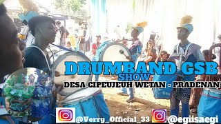 Braja Tumama 🎶 || Versi Drumband GSB Sidamulya || Live Desa Cipeujeuh Wetan || Minggu. 17-12-2023 ||