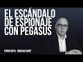 #EnLaFrontera610 - El escándalo de espionaje con Pegasus - Entrevista a Gonzalo Boyé