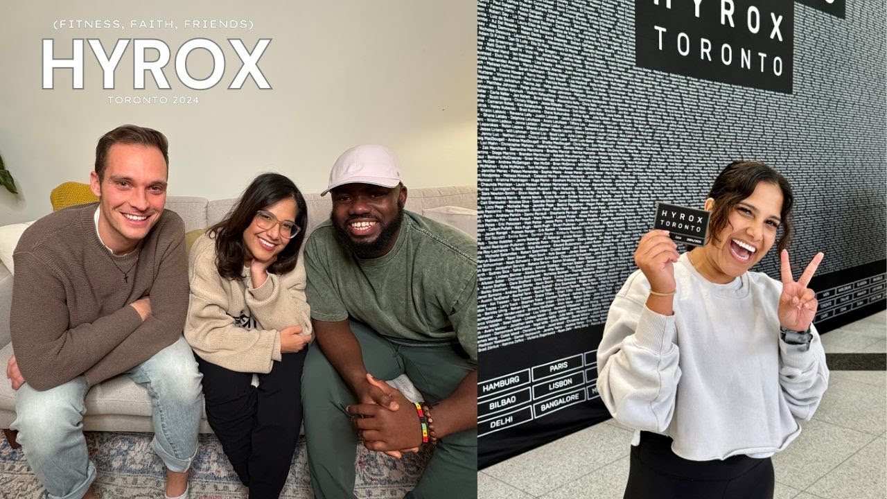 HYROX Toronto (Fitness, faith and friends)