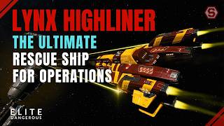 Lynx Highliner Passenger Rescue Build Guide for Operations - Elite Dangerous