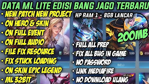 Data ML Lite Full Event 200mb Patch new project | ML Lite | Cara Mengatasi Lag Di ML