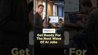 Get Ready for the Next Wave of AI Jobs | Master GenAI & Agentic AI | #Shorts | #Simplilearn
