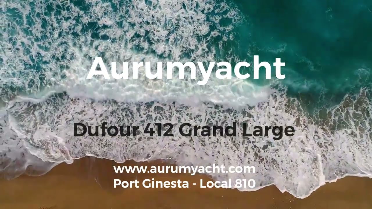 Dufour 412 Grand Large