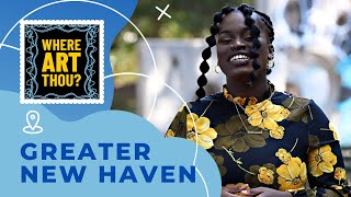 Where ART Thou? - Greater New Haven, CT