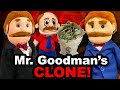 SML Movie: Mr. Goodman's Clone!