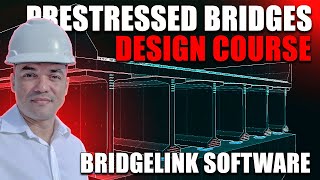 Lesson 007 - Understanding how BridgeLink Works for HL 93 Loads