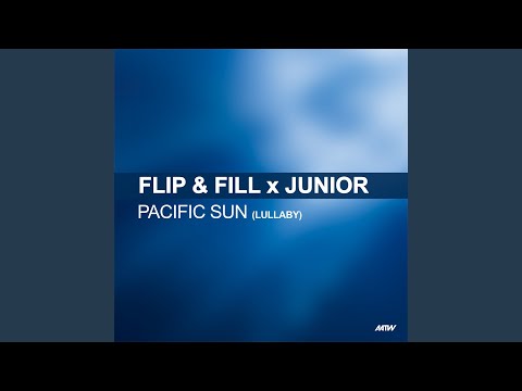 Junior — Pacific Sun (Lullaby)