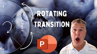 WOW Your Audience with This Cool Rotating PowerPoint Transition
