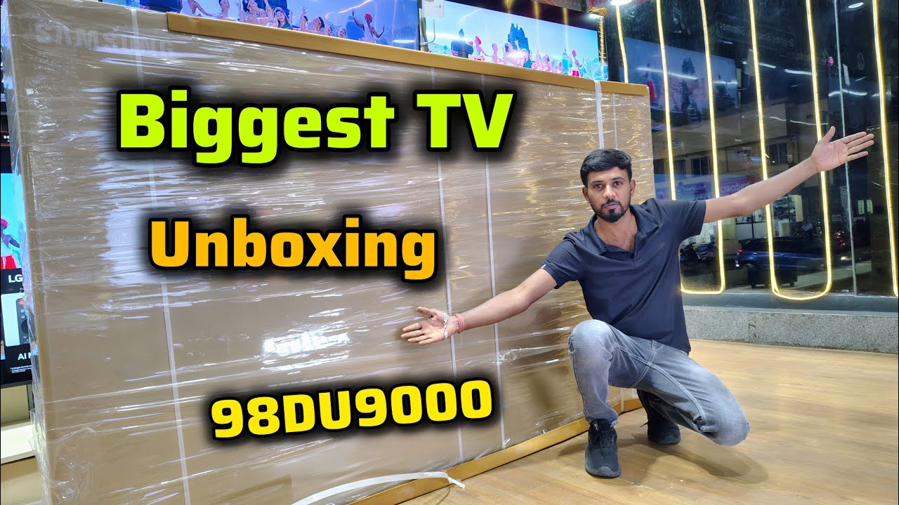 unboxing biggest TV / SAMSUNG 98 Inch TV 98DU9000