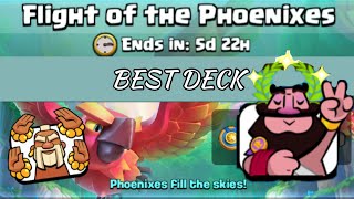 Best Deck for Flight of the Phoenix Clash Royale