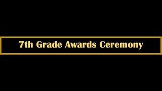 Case 7th Grade Awards Ceremony