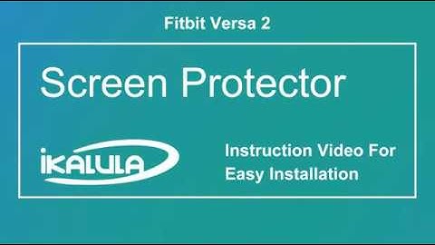 iKALULA fitbit versa 2 watch Screen Protector Installation Video
