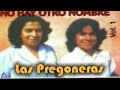 Música Cristiana Pentecostal Antigua Las Pregoneras Vol 1
