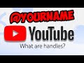 What are YouTube Handles and How to Change Your YouTube Handle