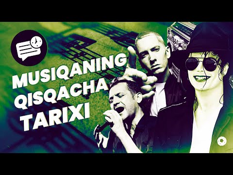 MUSIQANING QISQACHA TARIXI BIZ BILAN TARIXNI O'RGANING МУСИҚAНИНГ ҚИСҚAЧA ТAРИХИ