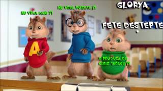 Glorya - Fete destepte (Chipmunk Version)