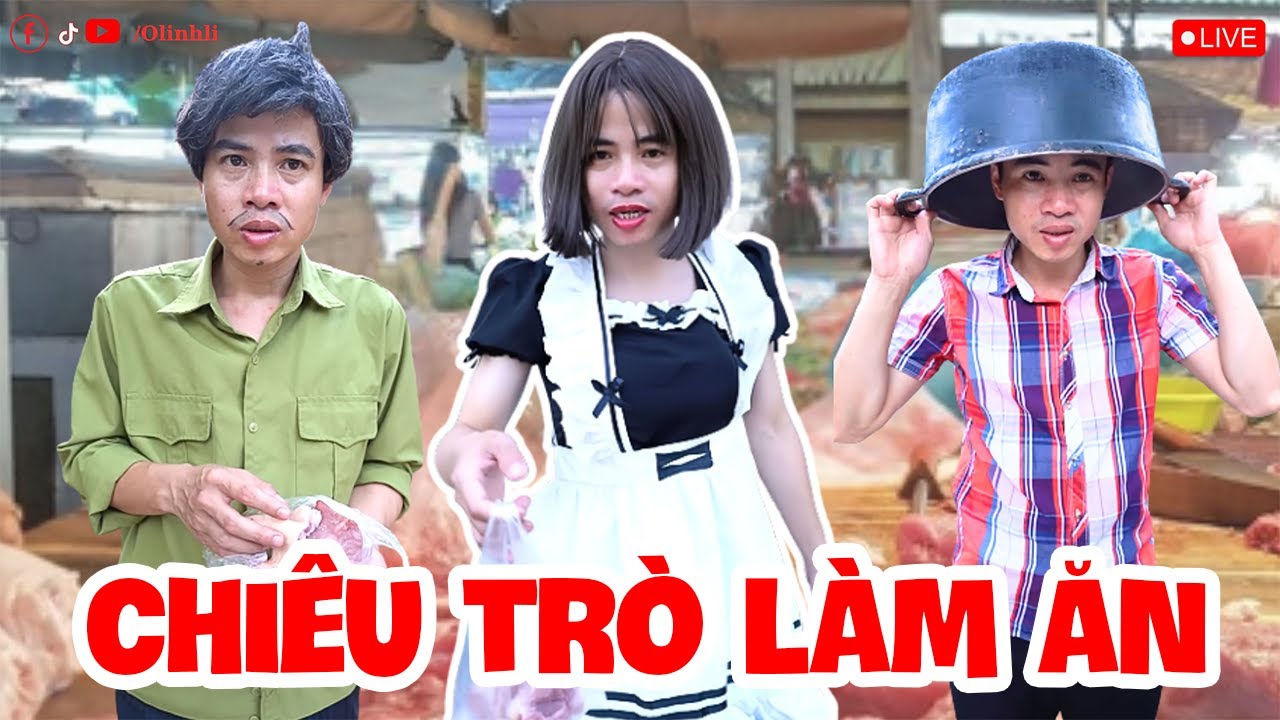 Chiêu Trò Làm Ăn | Phim Hài Thị Hến | Olinhli