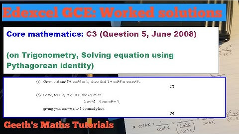 Edexcel AS/A-Level Core Maths C3 June 2008-Question 5 (Trigonometry, Solving equation with identity)