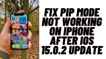 How to Fix PIP Mode not Working on iPhone after iOS 15.0.2 Update