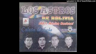 Video thumbnail of "Los Astros De Bolivia - cueca- Ni al sol, Ni a la luna"