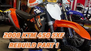 2008 KTM 450 SX-F REBUILD SERIES PART 1
