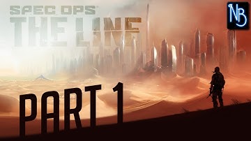 Spec Ops: The Line Walkthrough Part 1 No Commentary