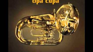 A tubo - Opa Cupa