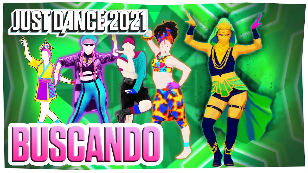 Just Dance 2021 Fanmade Mashup - Buscando by GTA & Jenn Morel (Extreme)