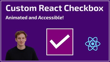 Custom Checkbox in React (Animated and Accessible)