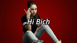 Hi Bich - Bhad Bhabie (Lyrics / Subtitulado Español) 👋🐶