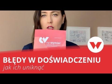 Wideo: Jak Pisać O Doświadczeniu Zawodowym