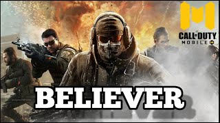 BELIEVER - A CALL OF DUTY MOBILE MONTAGE || MADE ON ANDROID || BEAT SYNC MONTAGE #COD_MOBILE