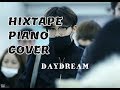 [BTS] HIXTAPE PIANO COVER (J-HOPE - DAYDREAM)