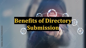 Benefits of Directory Submission
