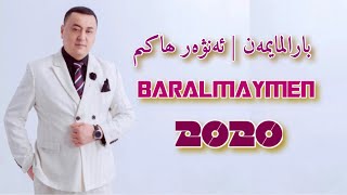 Baralmaymen | بارالمايمەن  | uyghur nahxa 2020 | naxsha | Уйгурские песни  |уйхурча нахша 2020