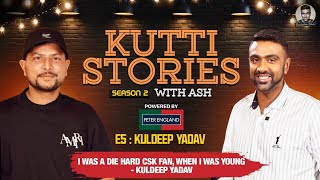 I was a die hard CSK fan when I was young  Kuldeep Yadav | Kutti Stories with Ash | E5 | R Ashwin