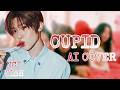 AI COVER How Would NCT WISH Sing CUPID By FIFTY FIFTY