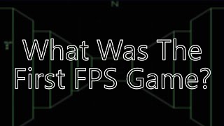 What Was The First FPS Game