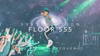 XXXTENTACION - Floor 555 [963 Hz God Frequency]
