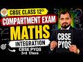 CBSE Class 12th Mathematics Compartment 2026 | integrationNCERT AND PYQS 🔥| 12th class RT class3
