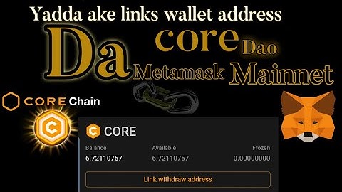 Yadda ake linking wallet address Na coreDOA da metamask wallet Mainnet