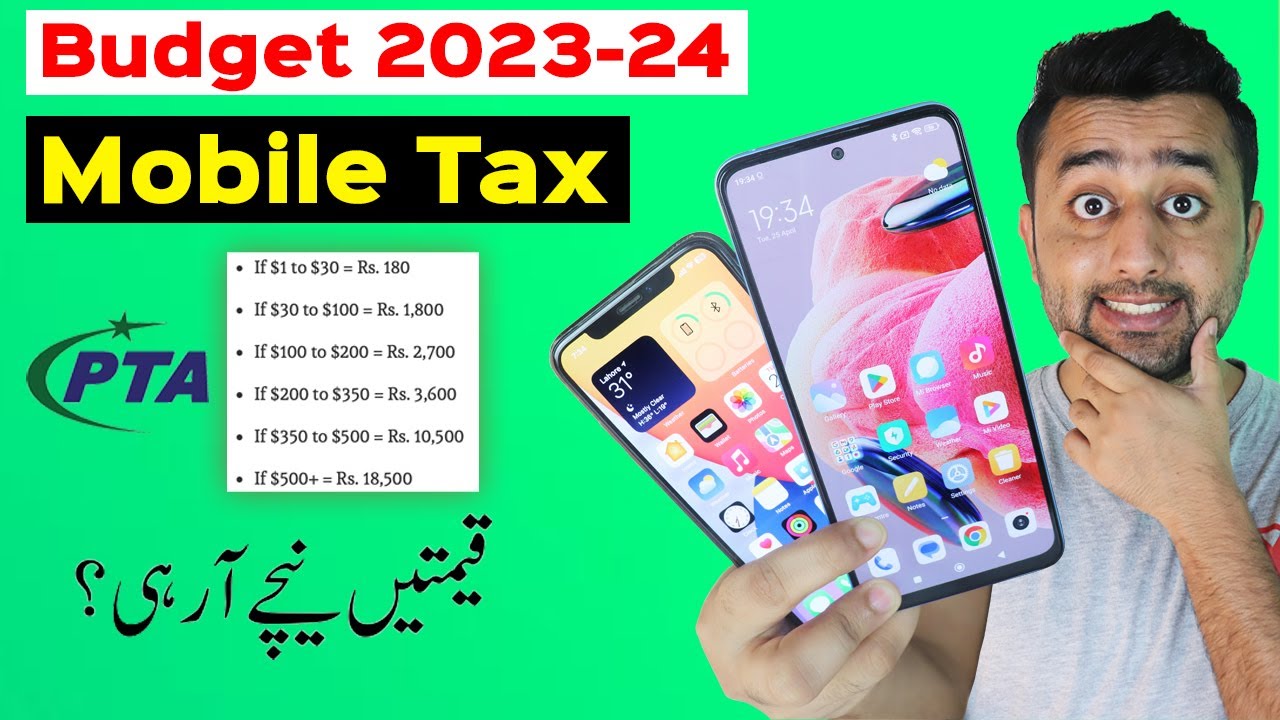 mobile-phones-tax-after-2023-24-budget-pta-tax-update-smartphones