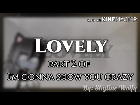 ||•Lovely•||~GCMV~(part 2)