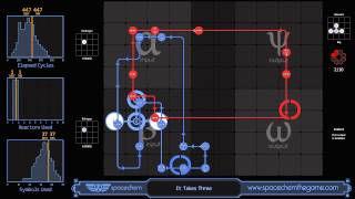 SpaceChem - It Takes Three - Walkthrough
