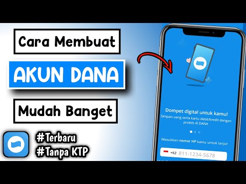 Cara Membuat Akun DANA 2023 