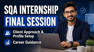 SQA Internship Final Session | Client Approach & Profile Setup