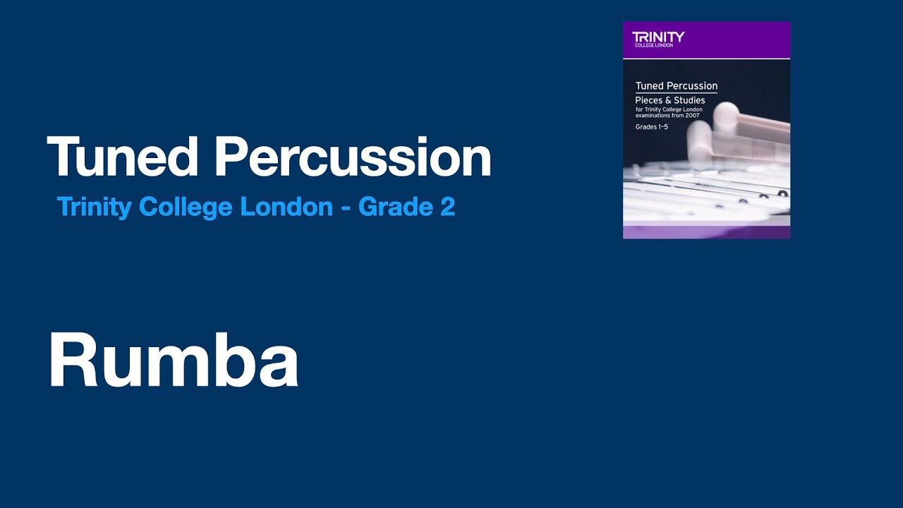 Rumba - Grade 2 - Trinity College London Tuned Percussion