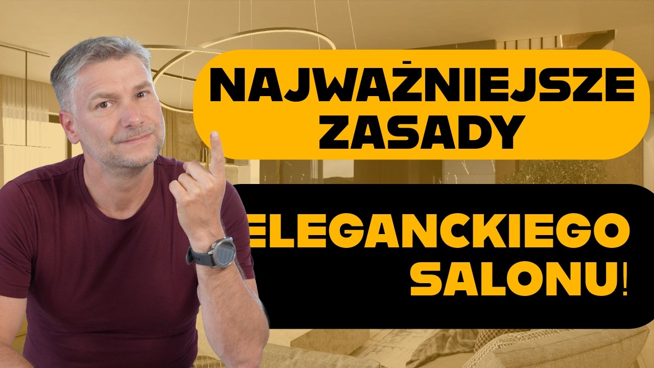 ELEGANCKI SALON KROK PO KROKU - PRAKTYCZNE WSKAZÓWKI PROJEKTANTA