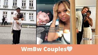 Interracial Couples ( WmBw )🤍
